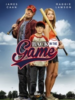 Back in the Game movie poster (2013) Poster MOV_1ebd5424
