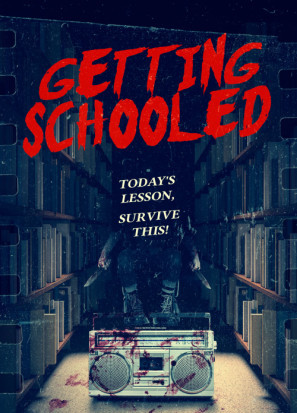 Getting Schooled movie poster (2017) Poster MOV_1voqhlnd