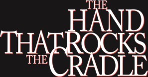 The Hand That Rocks The Cradle movie poster (1992) Sweatshirt