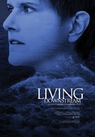 Living Downstream movie poster (2010) Poster MOV_2026217c