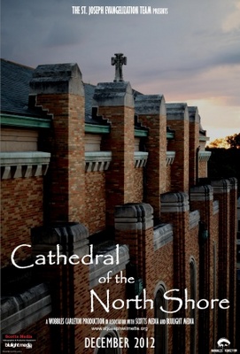 Cathedral of the North Shore movie poster (2013) Poster MOV_20f7b749