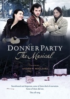 Donner Party: The Musical movie poster (2013) Sweatshirt #1105355