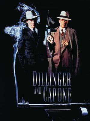 Dillinger and Capone movie posters (1995) poster