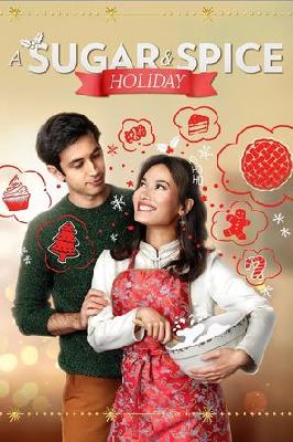 A Sugar & Spice Holiday movie posters (2020) Poster MOV_2245444