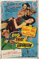 Dig That Uranium movie poster (1955) Longsleeve T-shirt #734385