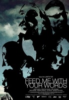 Nahrani me z besedami movie poster (2012) Poster MOV_24aca63d