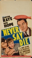 Never Say Die movie poster (1939) Sweatshirt #1136358