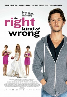 The Right Kind of Wrong movie poster (2013) Poster MOV_2804ba00