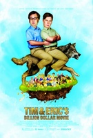 Tim and Eric's Billion Dollar Movie movie poster (2012) Sweatshirt #734649