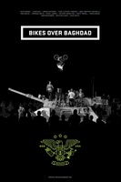 Bikes Over Baghdad movie poster (2013) Poster MOV_29e99b28