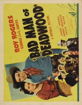 Bad Man of Deadwood movie poster (1941) poster