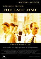 The Last Time movie poster (2006) Poster MOV_2ae6bb7f