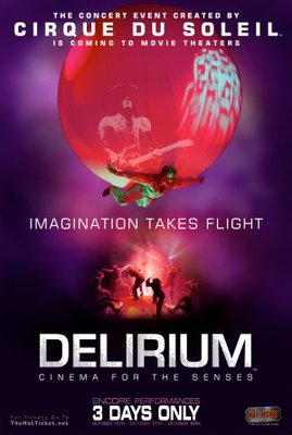 Cirque du Soleil: Delirium movie poster (2008) poster