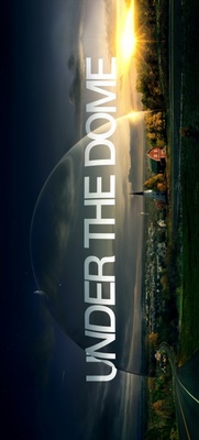 Under the Dome movie poster (2013) Poster MOV_2b634c1a
