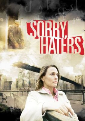 Sorry Haters movie poster (2005) Poster MOV_2c331c3c