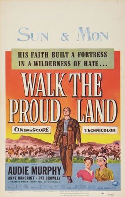 Walk the Proud Land movie poster (1956) poster