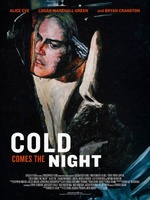 Cold Comes the Night movie poster (2013) Poster MOV_2d6fe864