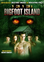 1313: Bigfoot Island movie poster (2012) Poster MOV_2dff97d3