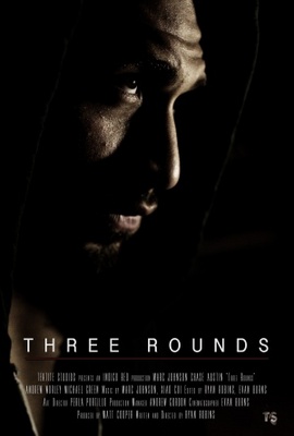 Three Rounds movie poster (2013) Poster MOV_2e5b800e