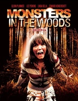 Monsters in the Woods movie poster (2011) Poster MOV_301a2a9f