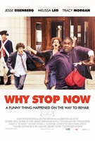 Why Stop Now movie poster (2012) t-shirt #MOV_301cc8f6