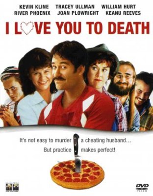 I Love You to Death movie poster (1990) mug