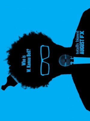 "Totally Biased with W. Kamau Bell" movie poster (2012) poster