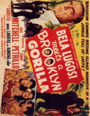 Bela Lugosi Meets a Brooklyn Gorilla movie poster (1952) poster