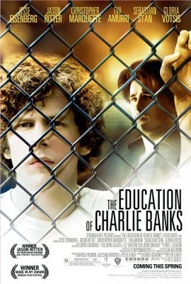 The Education of Charlie Banks movie poster (2007) Poster MOV_343ea3e9