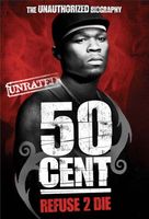 50 Cent: Refuse 2 Die movie poster (2005) Poster MOV_348d6db8