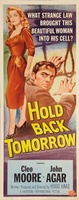 Hold Back Tomorrow movie poster (1955) t-shirt #MOV_35e066a2