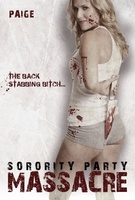 Sorority Party Massacre movie poster (2013) t-shirt #MOV_363efff4