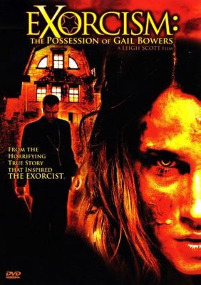 Exorcism: The Possession of Gail Bowers movie poster (2006) Poster MOV_36d332e8
