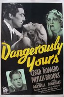 Dangerously Yours movie poster (1937) Poster MOV_382c2f97