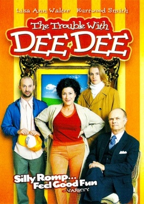 The Trouble with Dee Dee movie poster (2005) Poster MOV_38316150