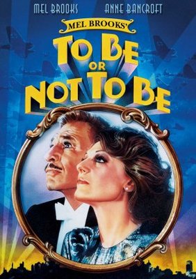To Be or Not to Be movie poster (1983) Poster MOV_3870cc60