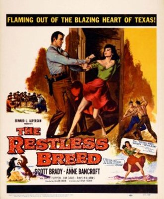 The Restless Breed movie poster (1957) Poster MOV_3a6a0873