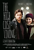 The High Cost of Living movie poster (2010) Poster MOV_3b1e94a6