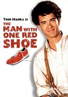 The Man with One Red Shoe movie poster (1985) Poster MOV_3b2c1761