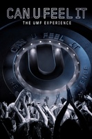 Can U Feel It: The UMF Experience movie poster (2012) Poster MOV_3b62bcc9