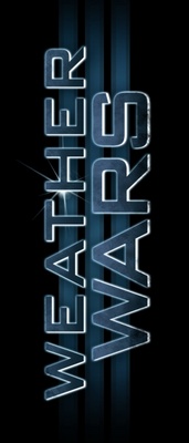 Weather Wars movie poster (2011) poster