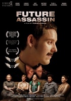 Future Assassin movie poster (2013) t-shirt #MOV_3bba9e21