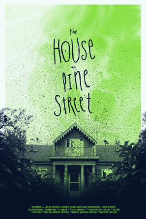 The House on Pine Street movie poster (2015) Poster MOV_3ddsv1mm