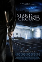 Stand Your Ground movie poster (2013) Poster MOV_3fa44894