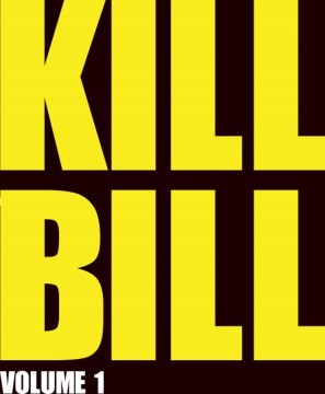 Kill Bill: Vol. 1 movie poster (2003) Poster MOV_3inximhk