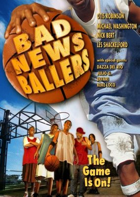 Bad News Ballers movie poster (2005) Poster MOV_4062502a