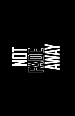 Not Fade Away movie poster (2012) hoodie