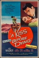 A Kiss Before Dying movie poster (1956) Poster MOV_410083c6