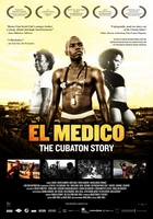 El Medico: The Cubaton Story movie poster (2011) Poster MOV_414eb815