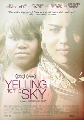 Yelling to the Sky movie poster (2011) Poster MOV_417a4026
